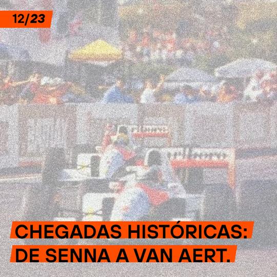 Chegadas históricas: de Senna a Van Aert