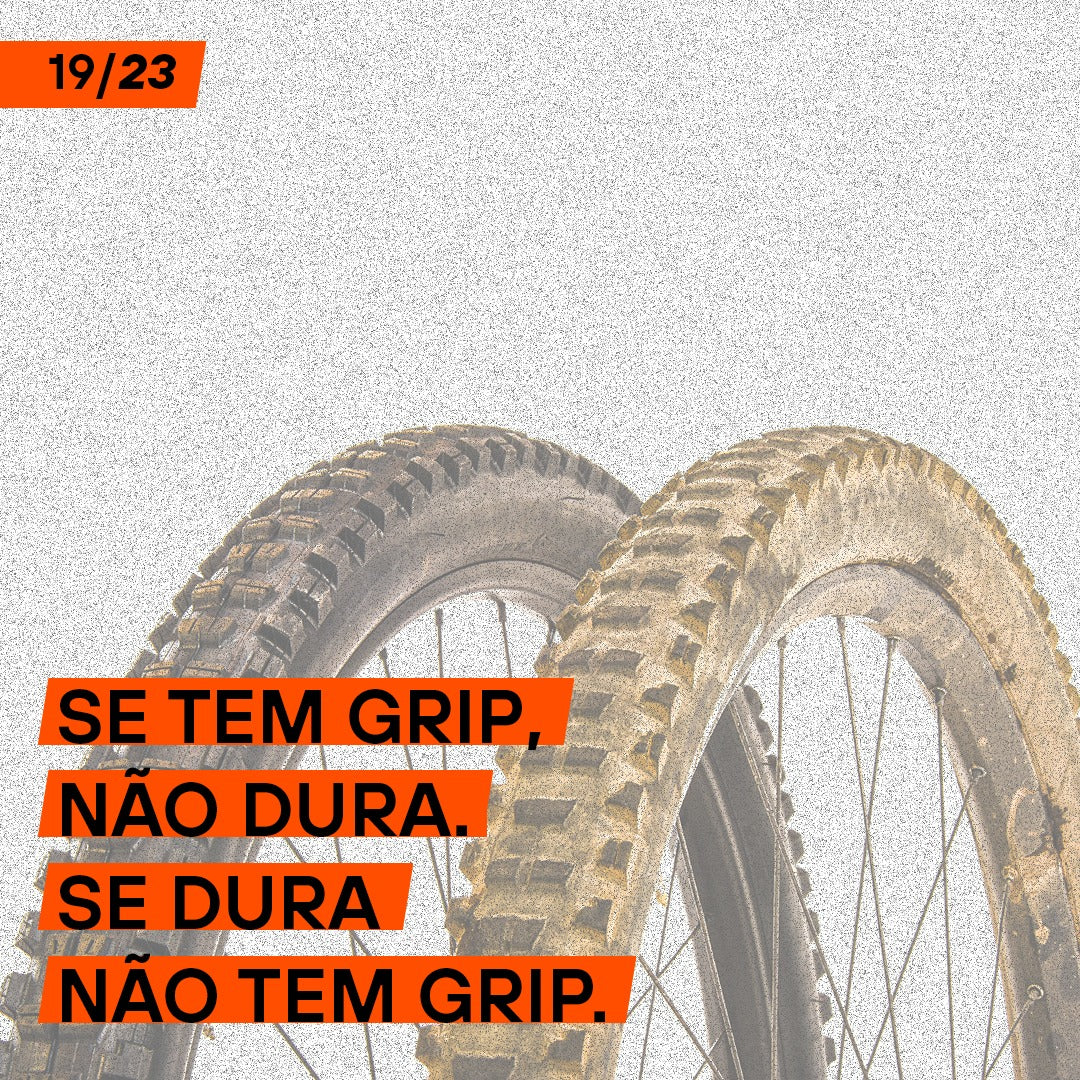 Se tem grip, não dura &#8211; e se dura, não tem grip