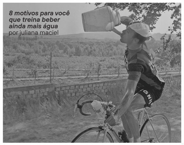 8 motivos para você que treina beber ainda mais água