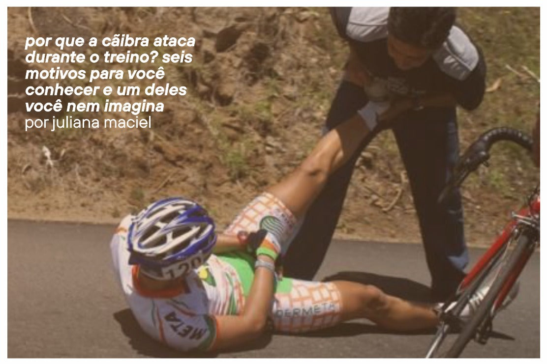 Por que a Cãibra Ataca Durante o Treino? Seis Motivos para você conhecer e um deles você nem imagina