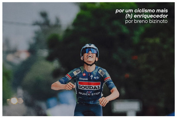 Por um ciclismo mais (h) enriquecedor